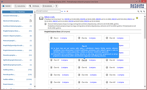 Katalog propisa 2016 - Detaljne informacije o propisu - pregled članova propisa koji su trpjeli izmjene